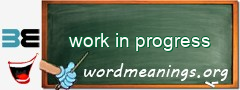 WordMeaning blackboard for work in progress